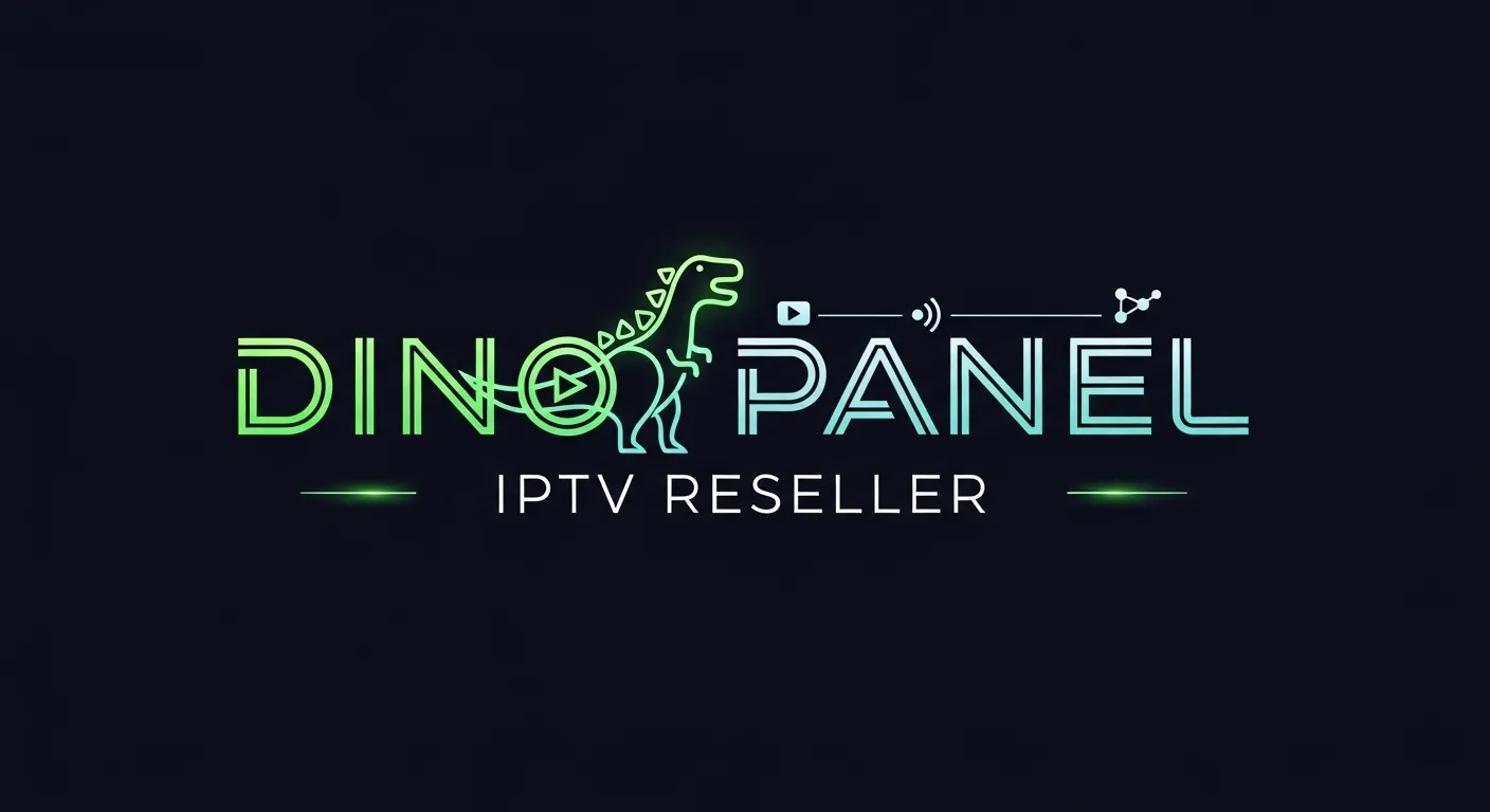 Dino Panel IPTV Reseller Start Your IPTV Business Today